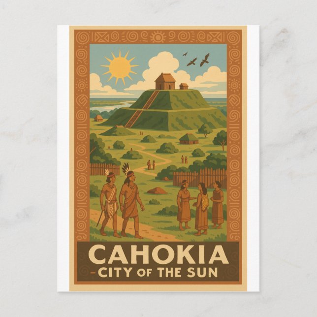 Cahokia – Ancient City of the Mounds Postcard (Front)