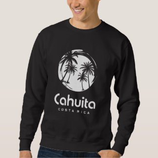 Cahuita Costa Rica Sweatshirt