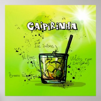 Caipirinha Cocktail Poster by GiftStation at Zazzle