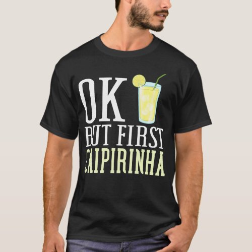 Caipirinha Drink Cocktail Brazil T_Shirt