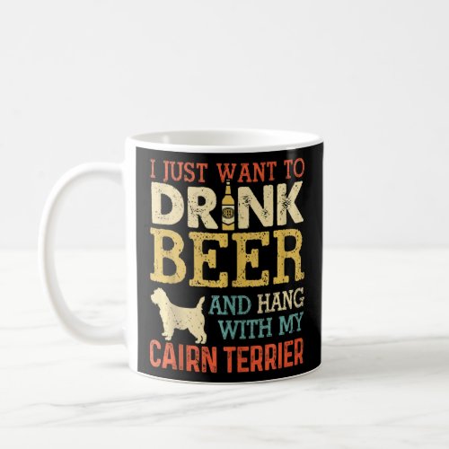 Cairn Terrier Dad Drink Beer Hang With Dog Funny M Coffee Mug