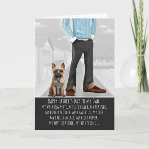 Cairn Terrier Dog and Dad Funny Father's Day Holiday Card