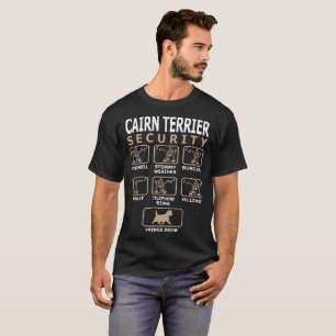 Cairn Terrier Dog Security Pets Love Funny Tshirt