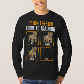 Cairn Terrier Guide To Training T-Shirt
