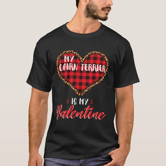 Cairn Terrier Is Valentine Heart Dog Leopard Buffa T-Shirt (Front)