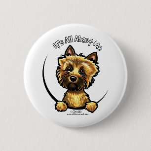 Cairn Terrier Its All About Me Button