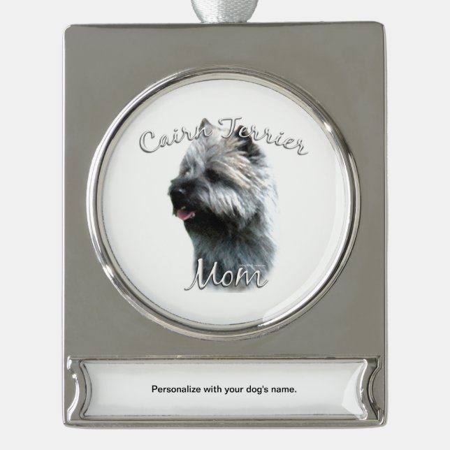 Cairn Terrier Mom 2 Silver Plated Banner Ornament (Front)