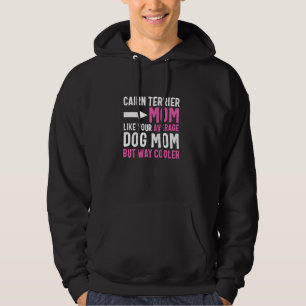 Cairn Terrier Mom Like Your Average Dog Mom But Co Hoodie