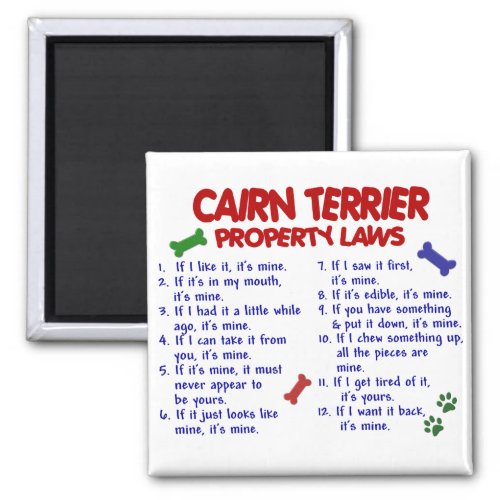 CAIRN TERRIER Property Laws 2 Magnet