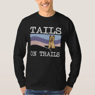Cairn Terrier Tails On Trails  Dog Hiking T-Shirt