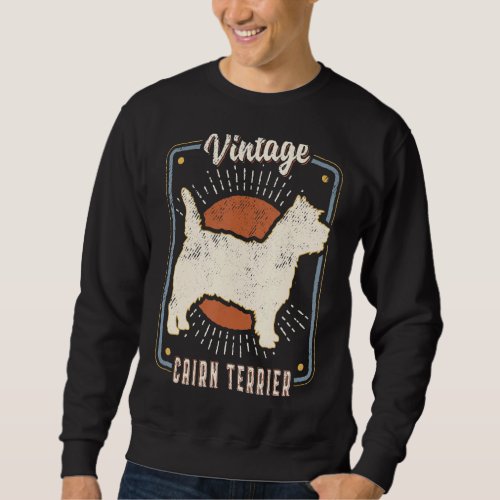Cairn Terrier Vintage Retro Classic Dog Love Sweatshirt