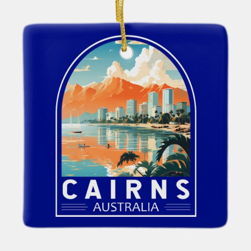 Cairns Australia Travel Art Vintage Ceramic Ornament
