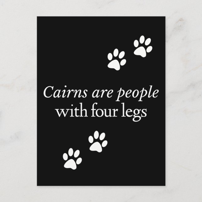 Cairns Fun Dogs are People w/ Four Legs Postcard (Front)