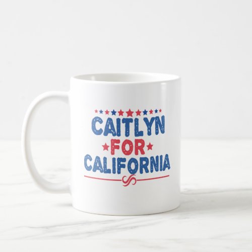 Caitlyn For Governor California Election Vintage  Coffee Mug