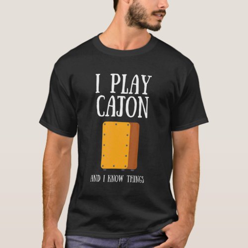 Cajon Box Drum Instrument Peruvian Cajon Percussio T_Shirt