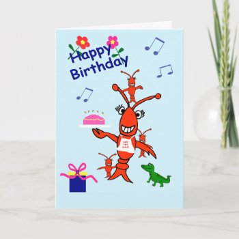Cajun Crawfish Happy Birthday Card by EnchantedBayou at Zazzle
