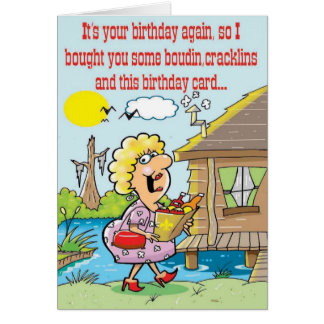 Cajun Birthday Greeting Cards | Zazzle