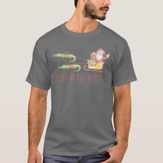 Cajun Santa Alligator Heaux Heaux Heaux Christmas T-Shirt