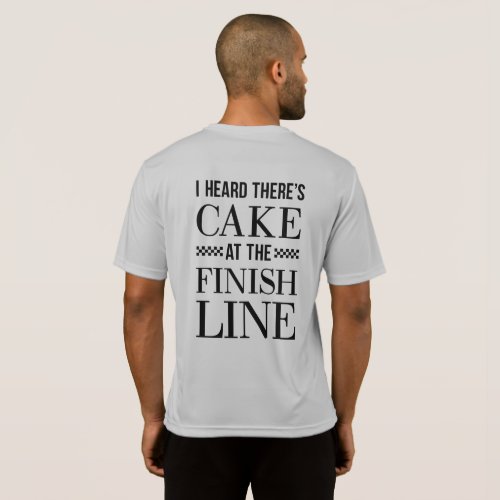 Cake at the Finish Line Runners Shirt