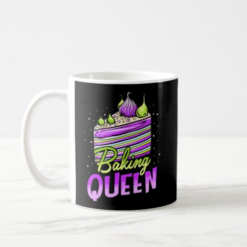 Cake Baking Queen Cupcake Bakers Pastry Chefs Coffee Mug