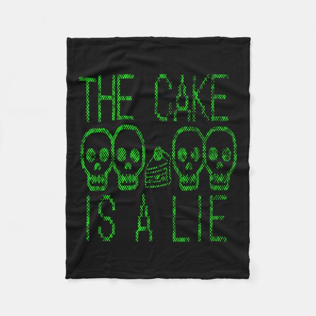 Cake Is A Lie Video Game Graphic Gamer Meme Gaming Fleece Blanket (Front)