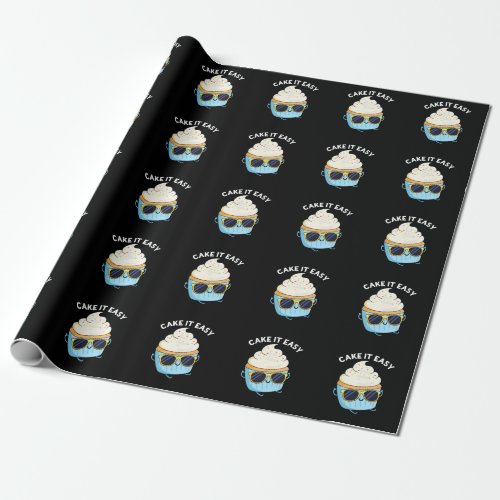 Cake It Easy Funny Cupcake Pun Dark BG Wrapping Paper