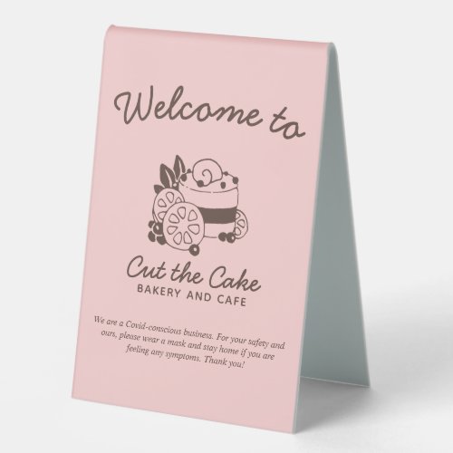 Cake Logo Bakery Covid Safety Welcome Table Tent Sign