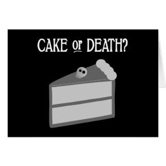 Cake or Death? Cards