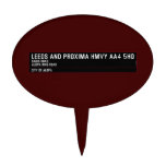 Leeds and Proxima HMVY  Cake Picks
