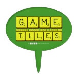 Game
 Letter nomsa luv's andile
 Tiles  Cake Picks