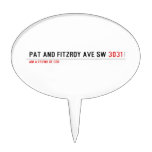 Pat and fitzroy Ave sw  Cake Picks