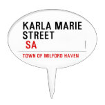 Karla marie STREET   Cake Picks