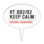 RT 002/02 KEEP CALM  Cake Picks