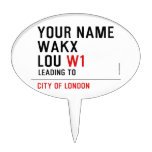 Your Name WAKX LOU  Cake Picks