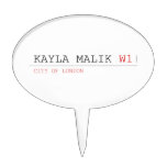 Kayla malik  Cake Picks