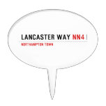 Lancaster Way  Cake Picks