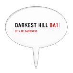 darkest hill  Cake Picks