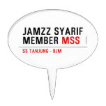 Jamzz Syarif Member  Cake Picks