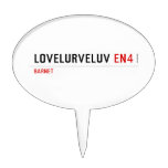 Lovelurveluv  Cake Picks