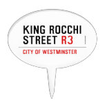 king Rocchi Street  Cake Picks