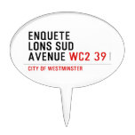 enquete  lons sud  avenue  Cake Picks