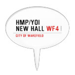 HMP/YOI  NEW HALL  Cake Picks