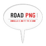 ROAD  Cake Picks