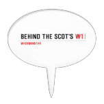 Behind the scot's  Cake Picks