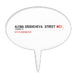 ALENA GRISHCHEVA  STREET  Cake Picks