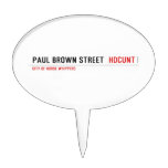 paul brown street   Cake Picks