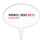 Rodwell road  Cake Picks