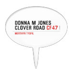 Donna M Jones Clover Road  Cake Picks