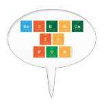 Science
 is
 fun  Cake Picks