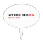 NEW CROSS DOLLS  Cake Picks